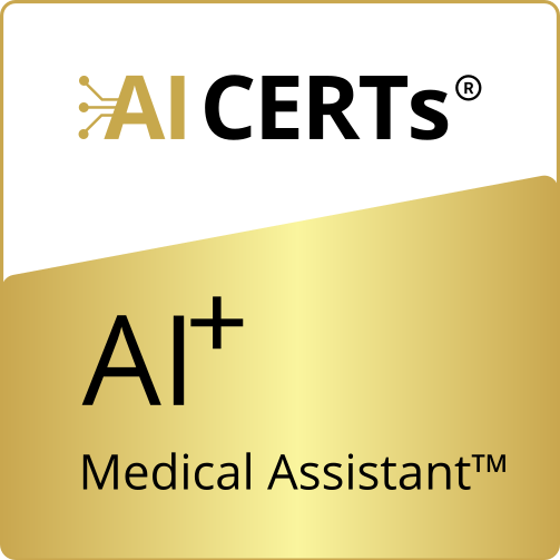 AI+ Medical Assistant™